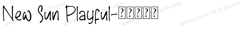 New Sun Playful字体转换